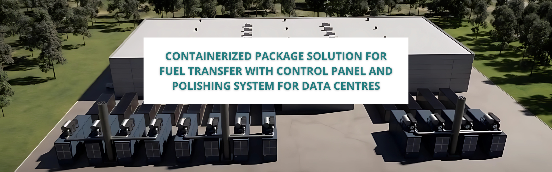 Containerized Energy Supply Package – Integrated Solution for Transfer, Control, and Polishing Systems in Data Centres