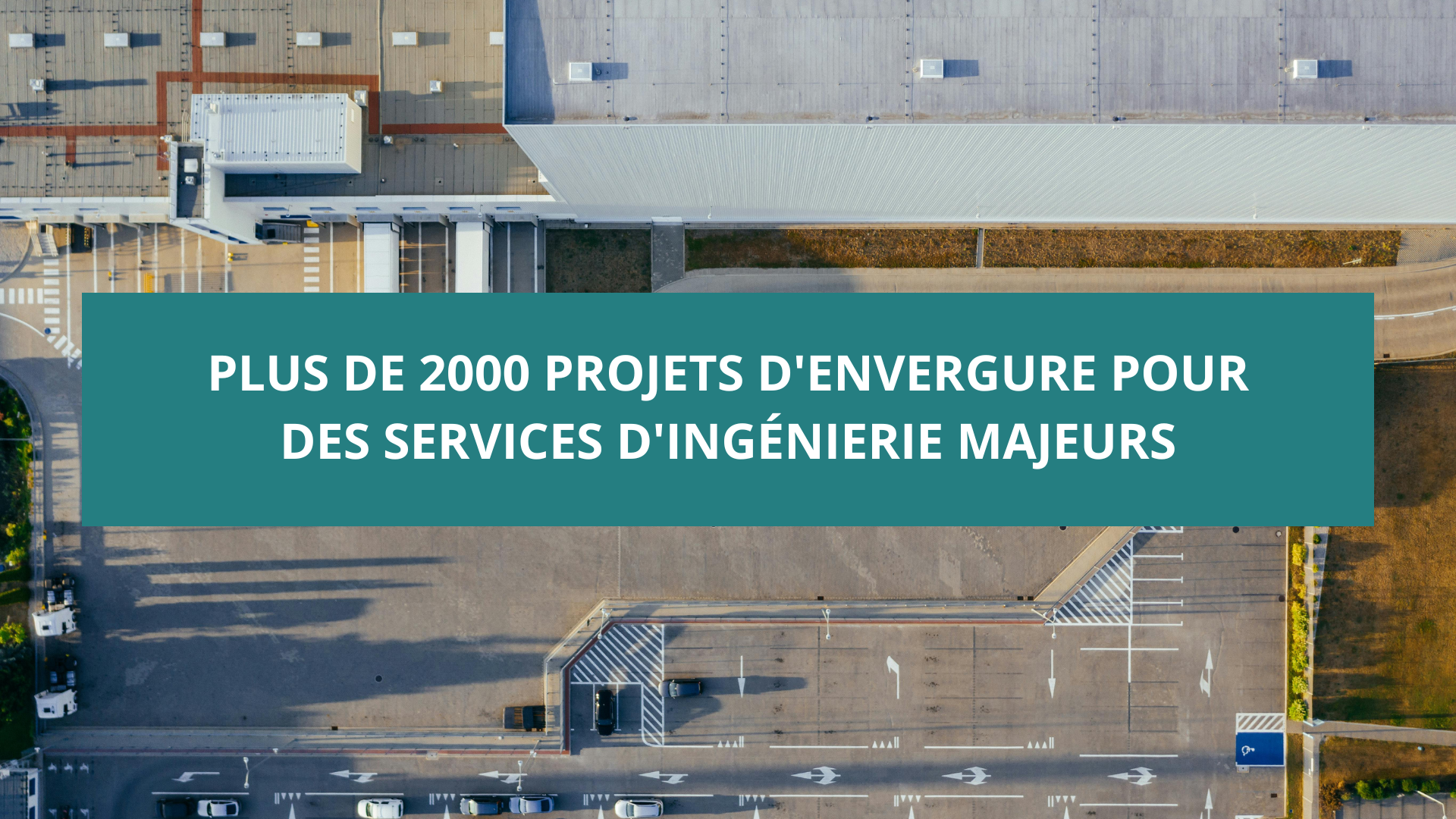 Plus de 2 000 projets d’infrastructures critiques : une ingénierie end-to-end au service des grandes ingénieries